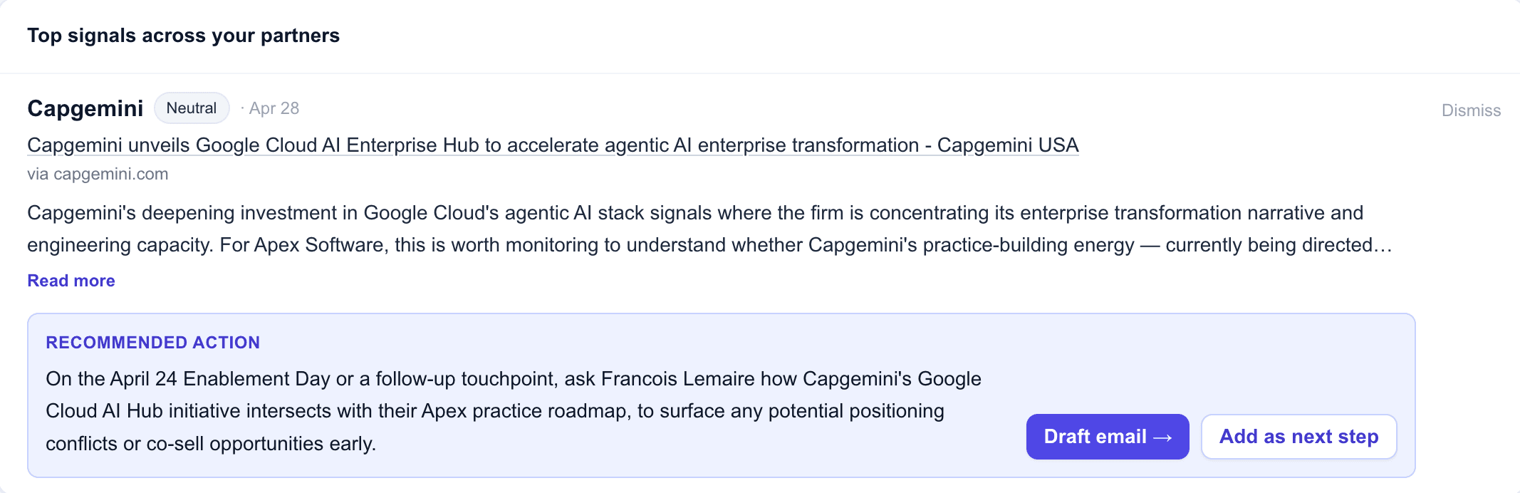 Top signals widget on the Triad Dashboard showing a Capgemini news item — Capgemini unveils Google Cloud AI Enterprise Hub — with an AI-written summary explaining why this matters to Apex Software, plus a Recommended Action box with Draft email and Add as next step buttons